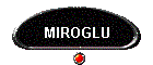 MIROGLU